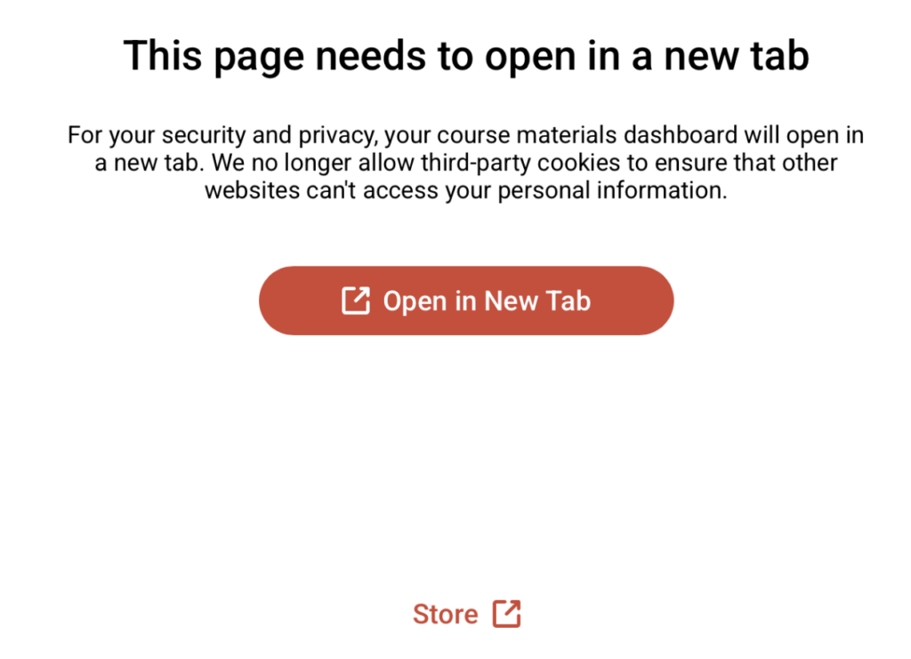 Dialog showing the message that the page needs to open in a new tab. Below it is a clickable button labelled as Open in New Tab.